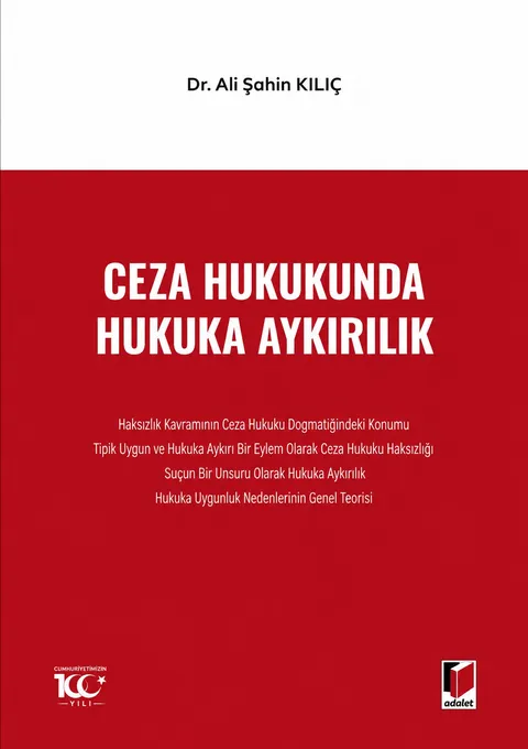 Ceza Hukukunda Hukuka Aykırılık