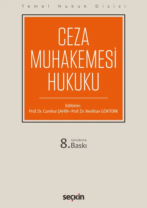 Ceza Muhakemesi Hukuku (Temel Hukuk Dizisi)